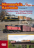 Minnesota's Railroads, Vol. 5: N. Lines, Cloquet Term., NSSR