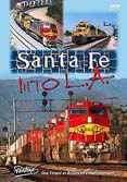 Santa Fe Into L.A.-Railroad Train DVD